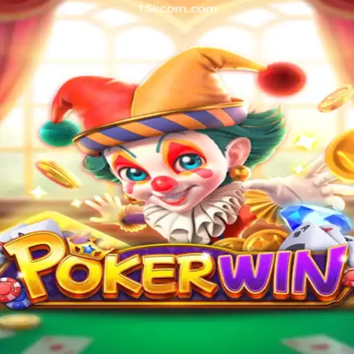 Exploring the Thrilling World of POKERWIN on the Renowned 15K.COM Platform